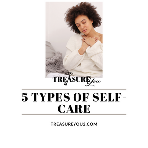 5 Types Of Self-care